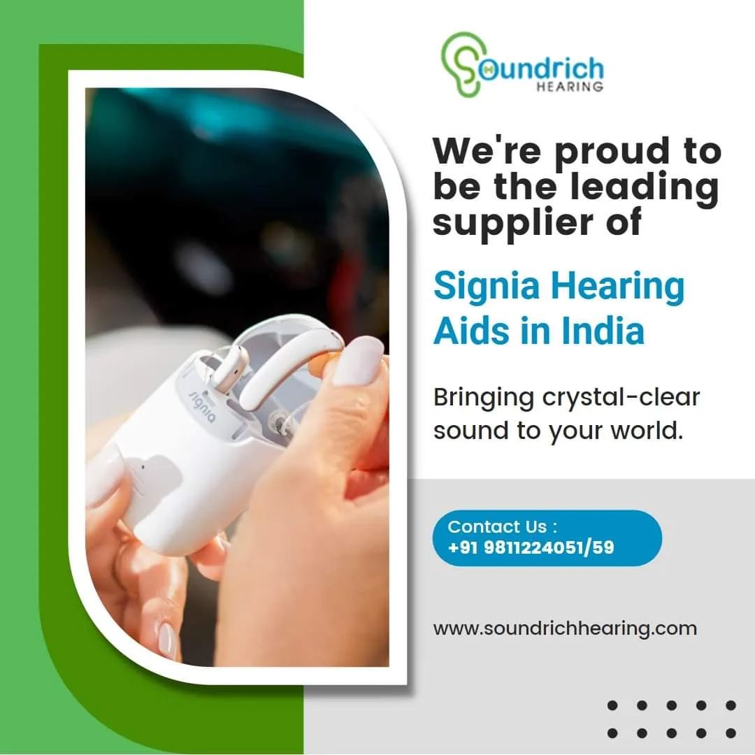 Signia Hearing Aid Dealers in Delhi Soundrich Hearing